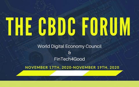 Fintech4Good「中央银行数字货币论坛The CBDC Forum」将于11月17-19日举行 星空财经协办
